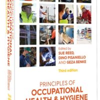 Principles of Occupational Health and Hygiene (2019, 3rd ed)